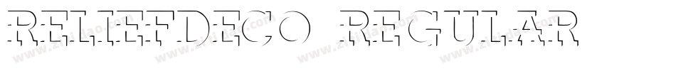 ReliefDeco Regular字体转换
